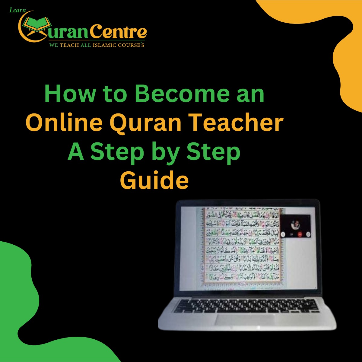 How to Become an Online Quran Teacher: A Step-by-Step Guide