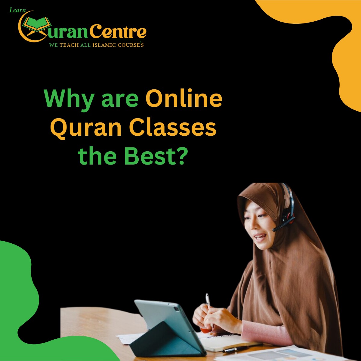 Why Are Online Quran Classes the Best?