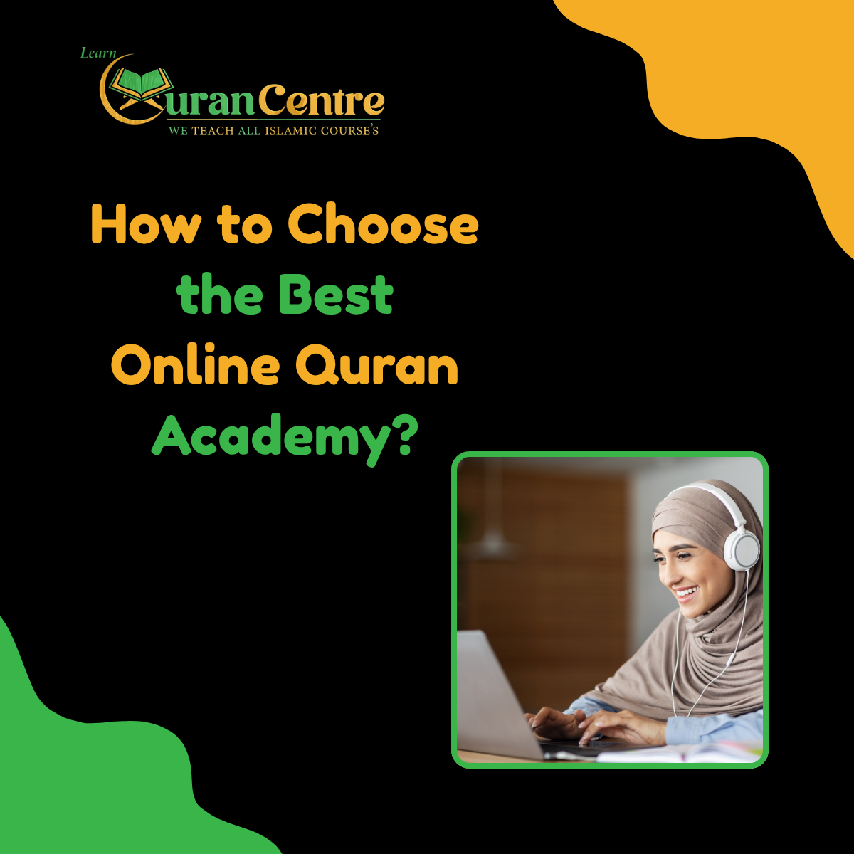 How to Choose the Best Online Quran Academy